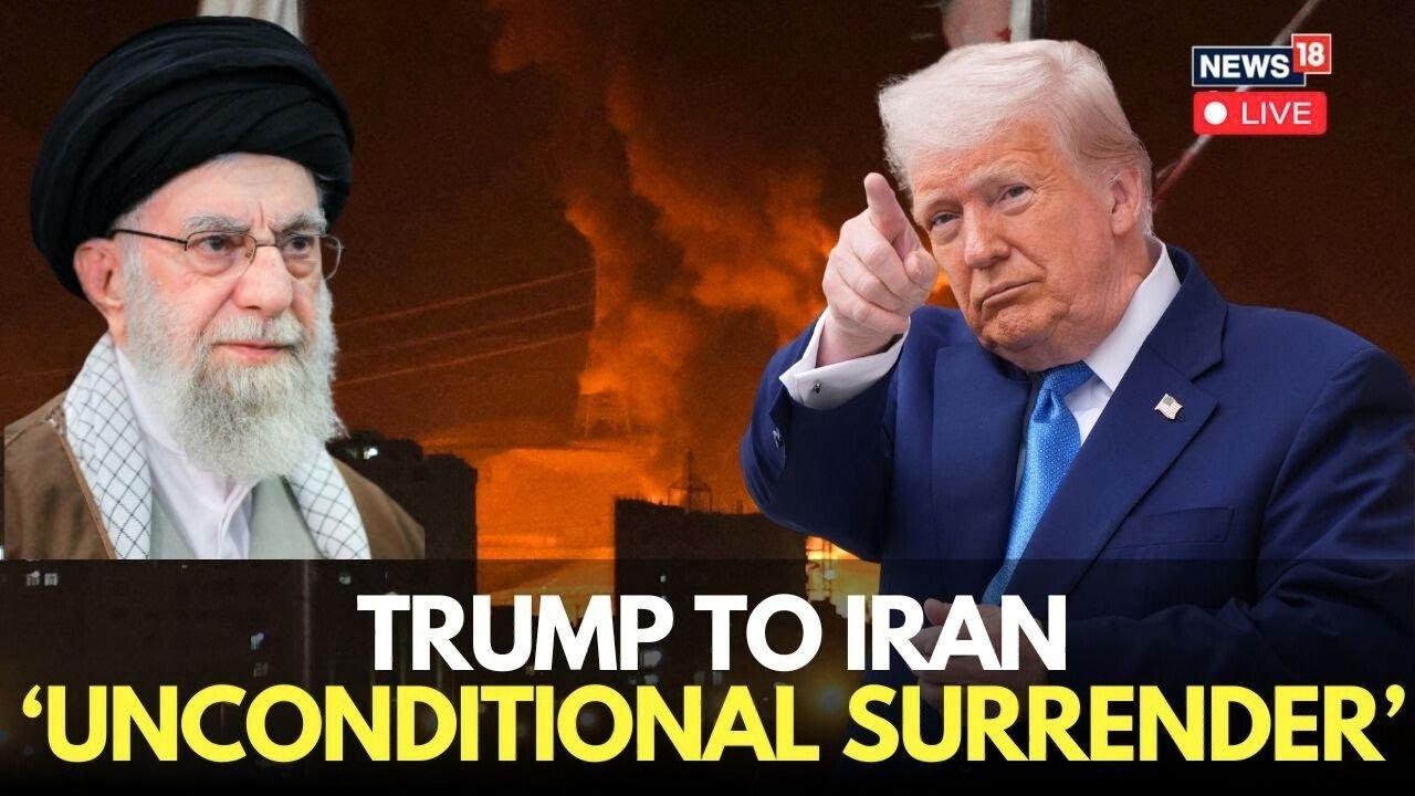Trump Wants ‘Unconditional Surrender,’ Won’t Seek Iran Deal